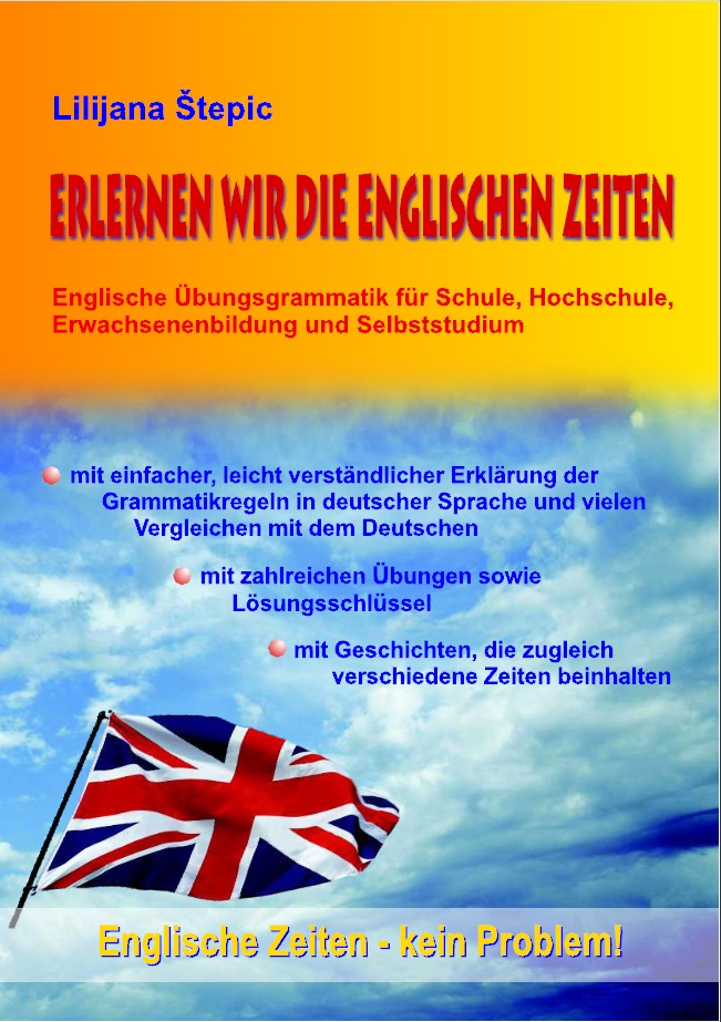 Erlernen wir die Englischen Zeiten